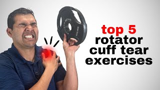 Top 5 Rotator Cuff Tear Exercises To Actually Help Heal And Avoid Surgery [upl. by Orv]