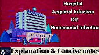 Hospital Acquired Infection or Nosocomial Infection in hindi Microbiology for medical students [upl. by Alrad]