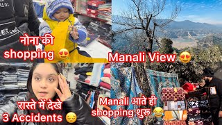 Manali Trip Vlog1 😍मनाली आने से पहले नोना को घुमा के आए 🥹रातोंरात की पैकिंग ओर आगये मनाली 😍🔥 [upl. by Eruot445]