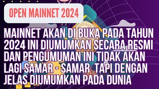 PI NETWORK  OPEN MAINNET 2024 JELAS DIUMUMKAN PADA DUNIA JERINGAN DI BUKA TAHUN INI [upl. by Schaumberger]