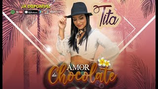 Tita  Amor de chocolate Official Video [upl. by Busch]