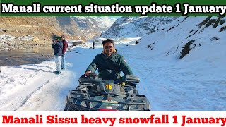 Manali current Situation update January 1  manali heavy snowfall update 1 January [upl. by Daub]