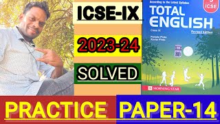 ICSEIX Total English solution 202324 Solved practice paper14 of total englishIX🔥 Practice p14 [upl. by Allesor]