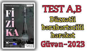 Düzxətli bərabərtəcilli hərəkətGüvən Fizika toplusu2023 Test AB [upl. by Ppik273]