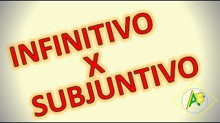 INFINITIVO x SUBJUNTIVO  FONETICANDO [upl. by Laehcar]