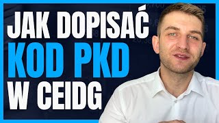 Jak Dodać Kod PKD do CEIDG przez Internet [upl. by Anela919]