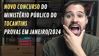 Novo Concurso Público do Ministério Público do Tocantins Provas em Janeiro de 2024 [upl. by Dosi772]