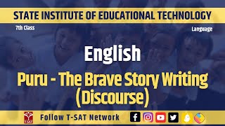 English  Puru  The Brave Story Writing Discourse  SIET 7th Class  TSAT [upl. by Nessim]