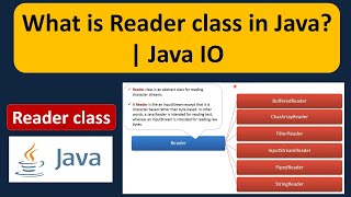 What is Reader class in Java  Java IO  Java Tutorial [upl. by Uhile446]