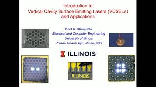 Kent Choquette Introduction to VerticalCavity SurfaceEmitting Lasers VCSELs and Applications [upl. by Lucier]