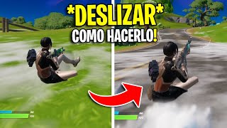 COMO DESLIZARSE en FORTNITE TEMPORADA 1 CAPITULO 3 ❓😱 COMO DESLIZAR EN FORTNITE NUEVA MECANICA [upl. by Nagyam]