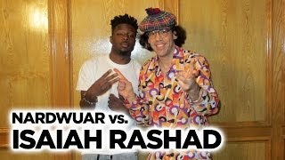 Nardwuar vs Isaiah Rashad [upl. by Notsuj744]