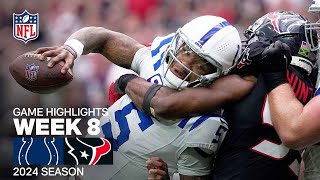 Indianapolis Colts vs Houston Texans  2024 Week 8 Game Highlights [upl. by Nickie]