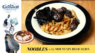 Genshin Impact Recipe 13  Noodles with Mountain Delicacies  Chonyuns Specialty [upl. by Taddeo]