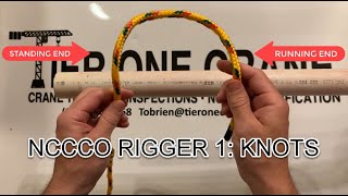 NCCCO RIGGER 1 YOU NEED TO KNOW THESE KNOTS [upl. by Namruht593]