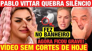 NOTA DE REPÚDIO Pablo Vittar QUEBRA SILÊNCIO e MARIDO DA ANA HICKMANN é exposto VÍDEO MOSTRA [upl. by Ennire]