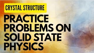 Numerical problems on Solid State Physics l Crystal structure l Translation vector l BSc Physics [upl. by Aitat]