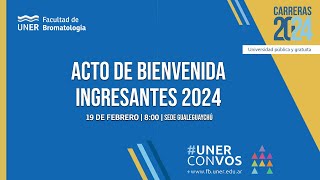 🔴 Bienvenida CAVU 2024  Facultad de Bromatología [upl. by Tate]