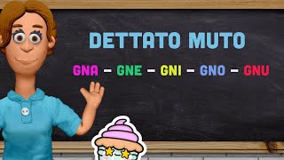 DETTATO MUTO GNA  GNE  GNI  GNO GNU con regola [upl. by Yesteb]