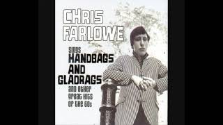 Handbags and Gladrags Chris Farlowe 1967 [upl. by Ydnelg831]