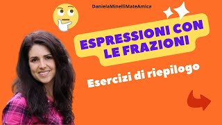 Espressioni con le frazioni [upl. by Ellenad]