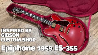 Epiphone 1959 ES355 Inspired by Gibson Custom Shop 리뷰 [upl. by Kcirednek]