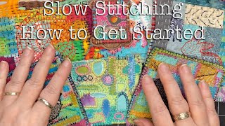 How to Get Started in Slow Stitching A Beginner Friendly Guide [upl. by Orferd]