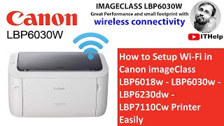 How to setup WiFi in Canon ImageClass LBP6018w LBP6030w WiFi Setup LBP6030w LBP6230dw LBP7110Cw [upl. by Ynnelg221]