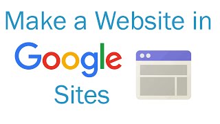 How to make a website in Google Sites [upl. by Athey690]