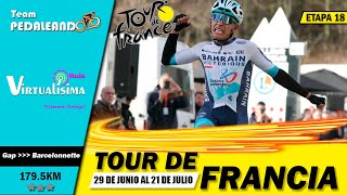 EN VIVO Etapa 18 TOUR DE FRANCIA 2024  BERNAL  CARAPAZ  BUITRAGO  POGACAR tourdefrancia2024 [upl. by Jose]