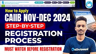 CAIIB Exam Nov 2024  Step By Step Complete CAIIB Registration Process Fees amp Exam Date By Ajay Sir [upl. by Schilit]