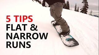 5 Tips To Survive Flat amp Narrow Runs  Beginner Snowboard Tutorial [upl. by Arahahs]