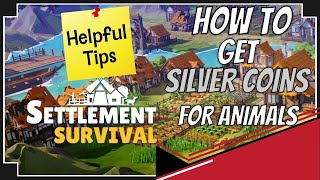 Settlement Survival😎how to get silver coins😎why do you need them😎 [upl. by Urban75]