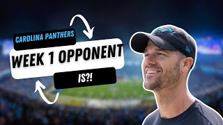 Carolina Panthers Week 1 Opponent Is [upl. by Lorna]