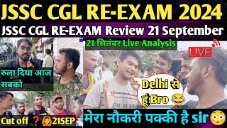 JSSC CGL Cut Off 2024 पेपर देखकर सबका हालत खराब हो गया आज 😭JSSC CGL RE  EXAM Analysis live 21 Sep [upl. by Yzdnil]