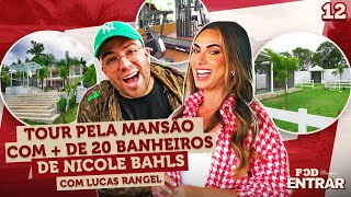 POD ENTRAR  Tour pela mansão de 20000m² de Nicole Bahls com Lucas Rangel [upl. by Izawa54]