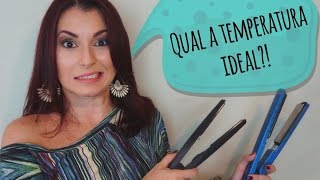 QUAL A TEMPERATURA IDEAL DA PRANCHA PARA CADA OCASIÃO [upl. by Vaughn]