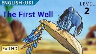 The First Well Learn English UK with subtitles  Story for Children quotBookBoxcomquot [upl. by Alael574]