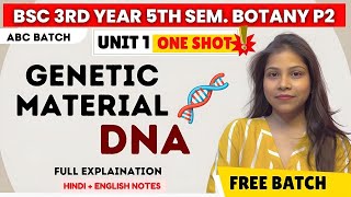 Genetic Materal Bsc 5th Semester botany paper 2 unit 1 ONE SHOT video 🔥💯 abcbatchbysciencewaali [upl. by Kory199]