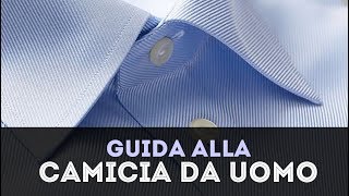 Guida alla CAMICIA da uomo [upl. by Acim561]