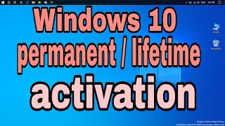 How to activate Windows 10  Windows 10 lifetime activation  Windows 10 permanent activation [upl. by Magdau]