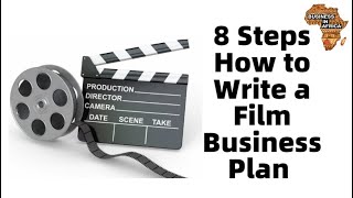 How to Write a Film Business Plan That Gets You Funding in 8 SIMPLE STEPS  How to fund your movie [upl. by Kristien]