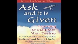 Ask and it is Given  Full Audiobook by Esther and Jerry Hicks [upl. by Ylrae947]