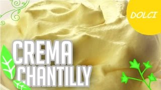 🥛CREMA CHANTILLY ALL´ITALIANA🥛la ricetta per tutti🥄ricetteflash Ep15 [upl. by Ahsain]