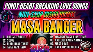 Pinoy Love Songs Forever Single X Selos Masa Banger  Disco Nation Remix [upl. by Jennifer]