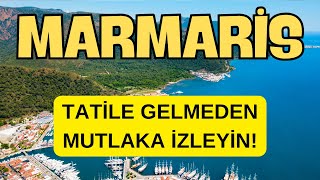 MARMARİS  Türkiyenin Cennet Köşesi  Nerede ne yenir Nerede denize girilir Gezilecek yerler [upl. by Garry573]