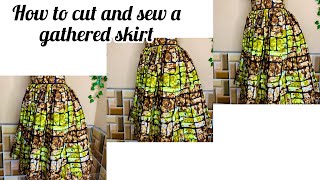 HOW TO CUT AND SEW A GATHERED SKIRT NEATLYgathered skirt tutorialbeginners friendly sewing diy [upl. by Armin]