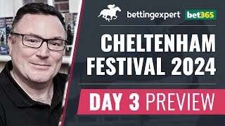 Cheltenham Festival 2024 Day 3 Full Preview [upl. by Llenyr]