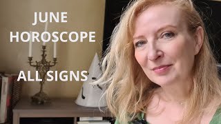 June horoscope 2024 ALL SIGNS [upl. by Willard]