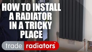 Installing A Radiator In A Tricky Place  Trade Radiators [upl. by Candida]